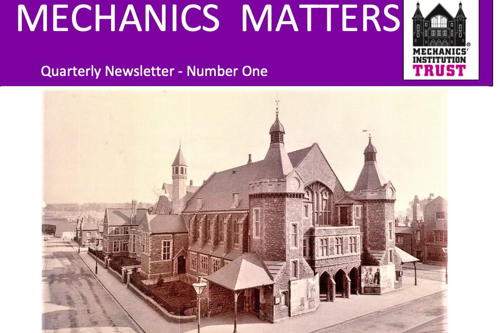 Mechanics’ Matters Newsletter No 1