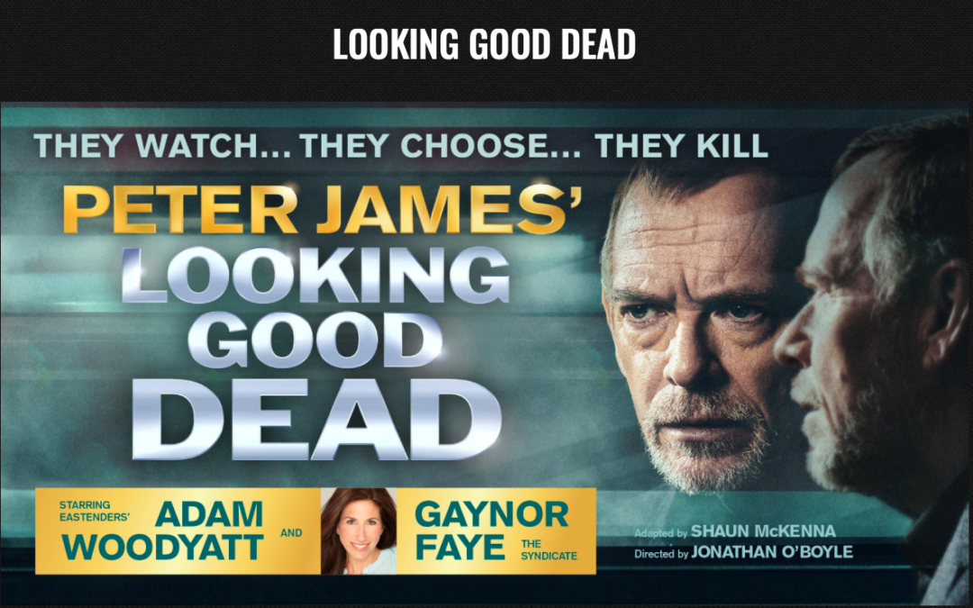 Looking Good Dead at the Wyvern