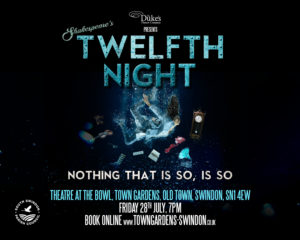 Twelfth Night at the Bowl