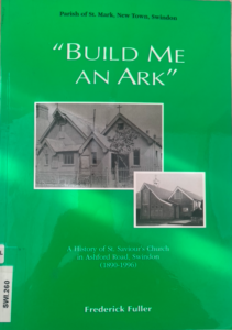St Saviour's Church - the front cover of Build me an Ark - all about St Saviour's