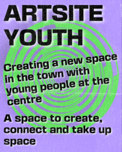 New Space for Swindon's Youngsters - Artsite youth poster